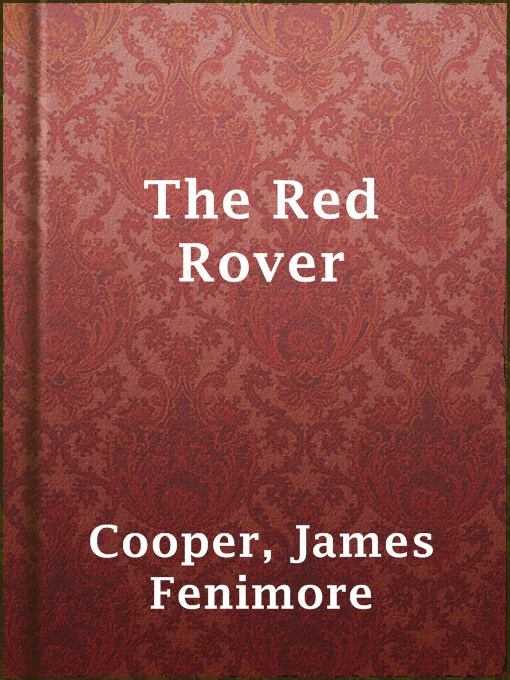 Title details for The Red Rover by James Fenimore Cooper - Available